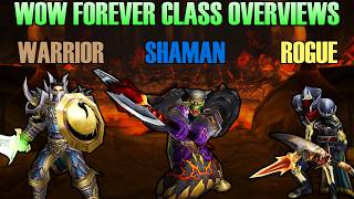 Class Highlights: Warrior, Shaman, Rogue | World of Warcraft Forever | Reaction & Discussion
