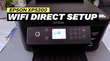 Epson XP5200 WIFI Direct Setup.