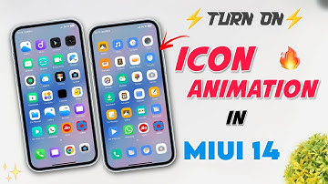 Turn On ICON ANIMATION In MIUI 14 🔥 | Enable App Icon Animation Themes | Miui 14 Animation ✅
