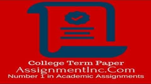 College Term Paper Assignment Help