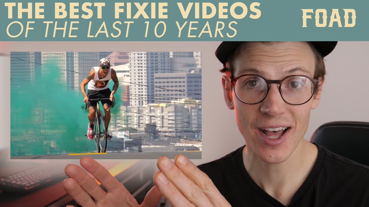 BEST FIXED GEAR VIDEOS OF THE DECADE YouTube