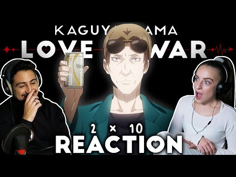 Kaguya Sama: Love is War Season 2 Episode 10 REACTION!
