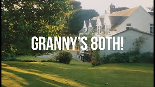 Happy 80th Birthday Granny!