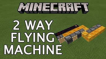 Minecraft: 2 Way Flying Machine tutorial (with optional launchers)