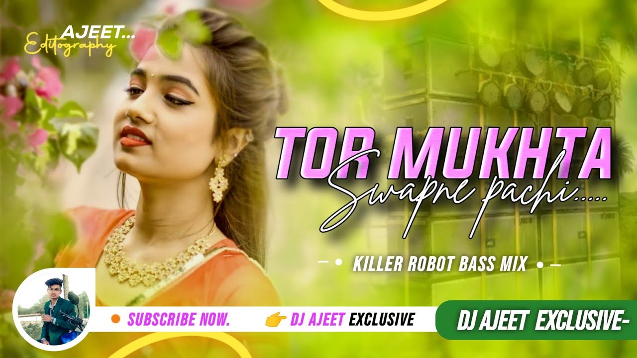 Tor Mukhta Swapne Pachi New Purulia Song Robot Bass Mix Dj Ajeet Exclusive