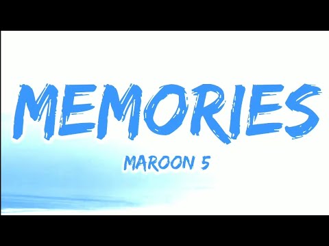 memories-(lyrics)---maroon-5