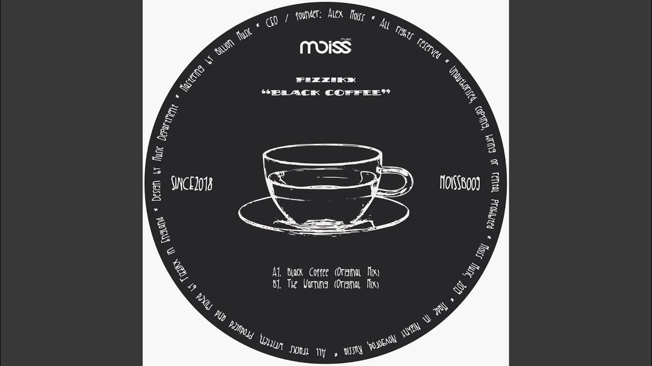Black Coffee (Original Mix) - YouTube