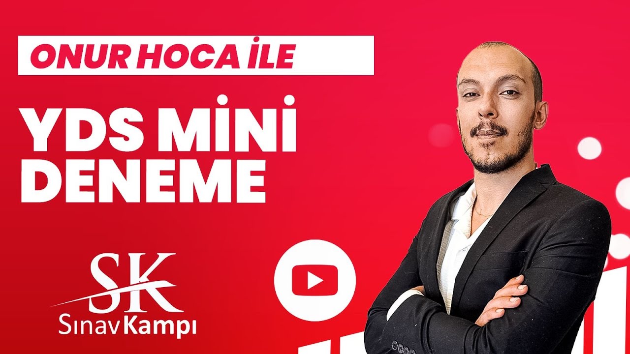 YDS MİNİ DENEME ÇÖZÜMÜ | ONUR HOCA