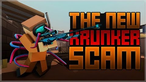 The New Dangerous Krunker Scam (Part 1 of the video / Market Bug Scam)