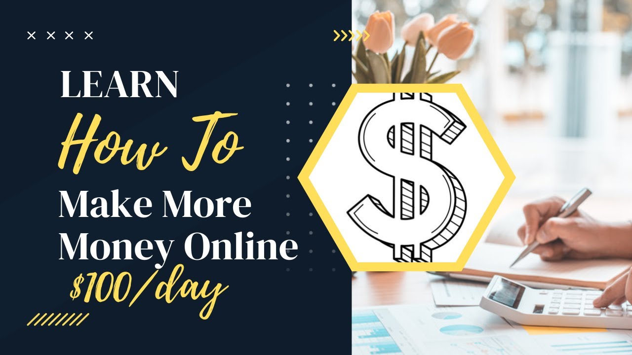 How to Make $100 a Day Online – Fast & Easy Methods