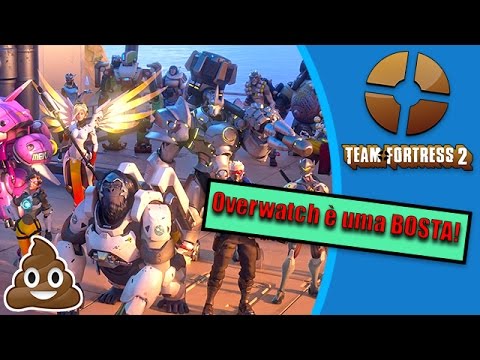 PONTO FINAL! Team Fortress é MELHOR que Overwatch - 10 motivos