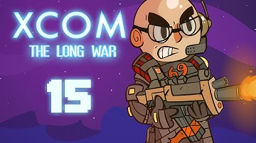 XCOM: Long War - Northernlion Plays - Episode 15 [Here
