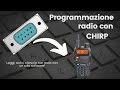 Chirp programma le memorie delle tue radio con un solo software