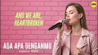 ADA APA DENGANMU | English AI Cover Originally by NOAH  | Cover Bahasa Inggris 