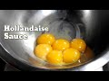 HOW TO MAKE HOLLANDAISE SAUCE / MOTHER SAUCE