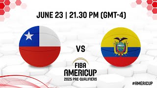 Chile v Ecuador | Full Basketball Game | FIBA AmeriCup 2025 Pre