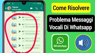 Come risolvere il problema dei messaggi vocali di WhatsApp (2023) || WhatsApp Voice Message Problem screenshot 2