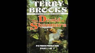 The Druid of Shannara Part 1of2 - Book TWO of The Heritage of Shannara full audiobook scifi story