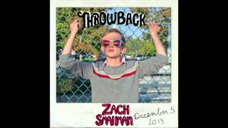 Throwback (First Play)  - Zach Smallman