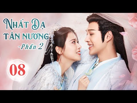 Video NHẤT DẠ TÂN NƯƠNG PHẦN 2 - Tập 08 | Siêu Phẩm Ngôn... - youtube