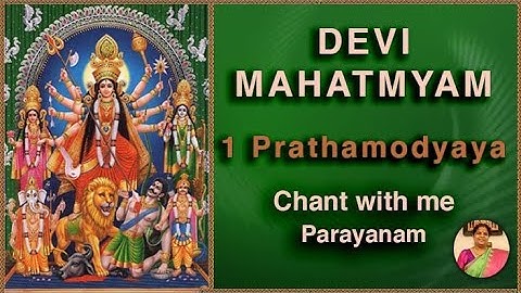PRATHAMODYAYA - Devi Mahatmyam / Durga Saptashati (Chant with me)