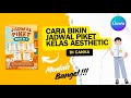 Cara Membuat Jadwal Piket Kelas Aesthetic di Canva