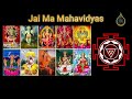 10 Mahavidyas * Jai Ma