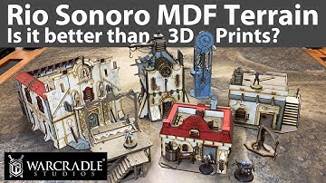 Warcradle Rio Sonoro MDF Terrain: Is it better than 3D prints?