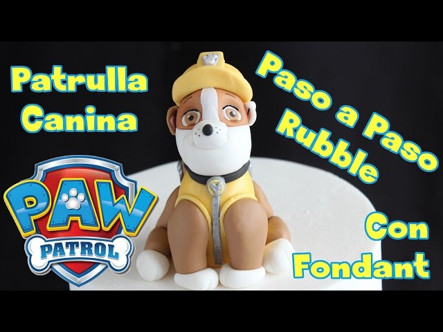 Rubble Patrulla Canina, PAW PATROL de Fondant 