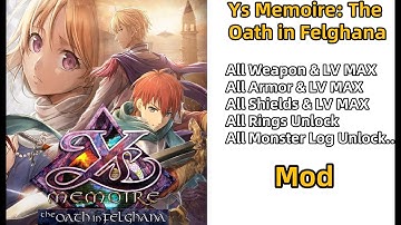 Ys Memoire: The Oath in Felghana Mod Cheat YMTOIF Save Modding Cheats Mods