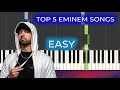 TOP 5 EMINEM SONGS - EASY Piano Tutorial