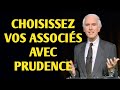 Soyez prudent avec les partenaires financiers Choisissez des associés fiables