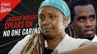 Nobody Really Cares about the Diddy case Jaguar Wright on whats important @reallyfestreetstarzclips