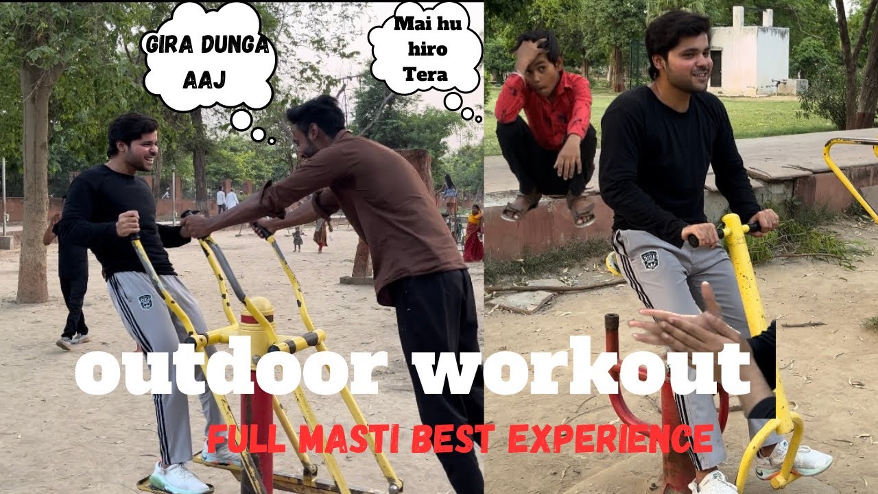 OUTDOOR WORKOUT | FUNNY EXERCISES 😂 FULL MASTI 😁 - YouTube