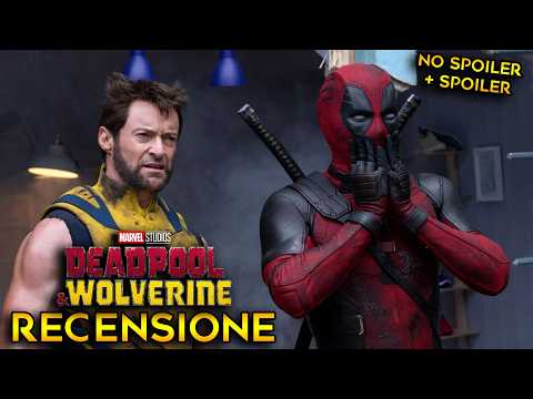 No, Deadpool&Wolverine non ha salvato l'MCU | RECENSIONE NO SPOILER + SPOILER