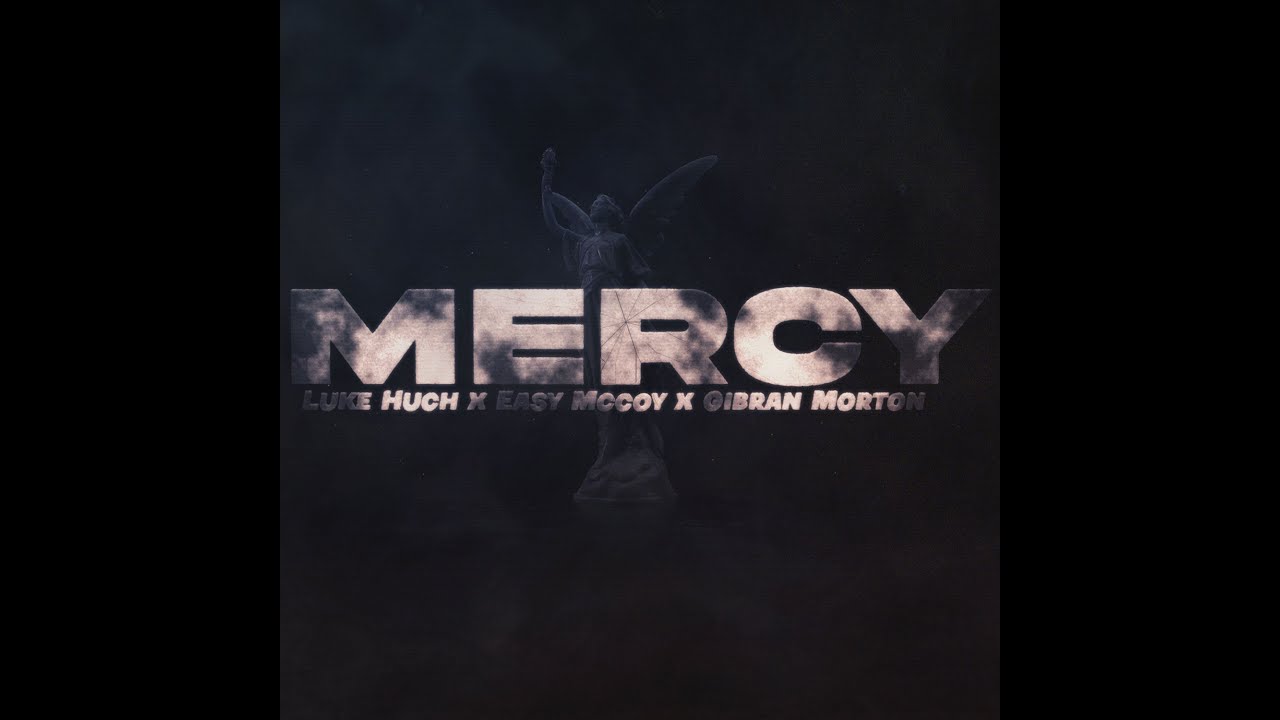 Watch Mercy. (Lyric Video) Luke Huch - Easy Mccoy - Gibran Morton on YouTube Watch Mercy. (Lyric Video) Luke Huch - Easy Mccoy - Gibran Morton on YouTube