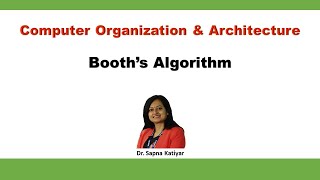 Booth's Algorithm || Computer Organization and Architecture