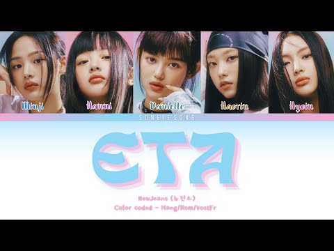 NewJeans (뉴진스) - ETA (Hang/Rom/VostFr)