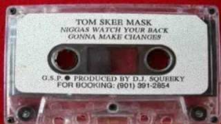 Tom Skee Mask - Niggas Watch Your Back (1994) chords