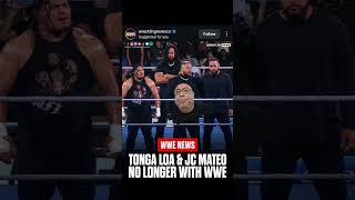 tanga loa &amp; jc Mateo released from wwe