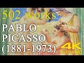 Pablo Picasso : He was both charlatan and genius | painting collection (502 works)| 4K HDR