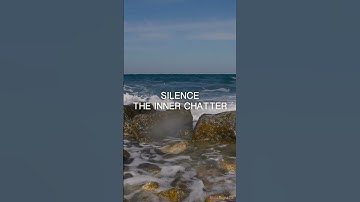 Silence The Inner Chatter