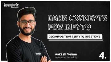 DBMS for InfyTQ (Part 4) | Decomposition & InfyTQ Questions | Best DBMS Tutorials for InfyTQ