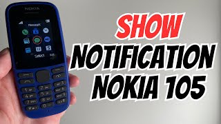 How To Show Notification On Nokia 105