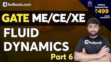GATE Civil/Mechanical/XE 2021 | Fluid Dynamics Questions - Part 6 | GATE Fluid Mechanics Lecture