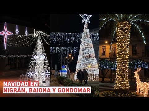 Así es la Navidad de 2017 en O Val Miñor: Baiona, Nigrán y Gondomar - Metropolitano