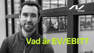 Favoritnyckeltalet EV/EBIT - Veckans Fokus