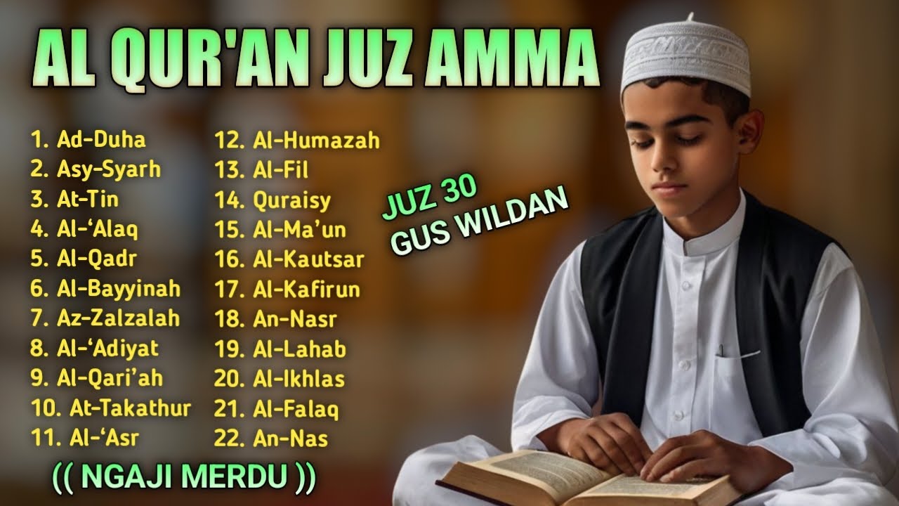 Murotal Quran Juz30 (Juz Amma) Merdu | NEW beautiful Quran recitation
