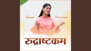 Rudrashtakam (Live Session)