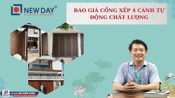 Bảng giá các loại cổng xếp 4 cánh tự động -cổng đóng mở 4 cánh [cổng tự động New Day]|0833983399